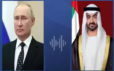 بن زايد يهاتف بوتين