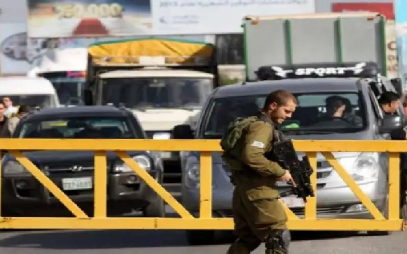 الاحتلال يشدد إجراءاته العسكرية على حاجزي
