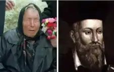 هل تحققت تنبؤات نوستراداموس وبابا فانغا